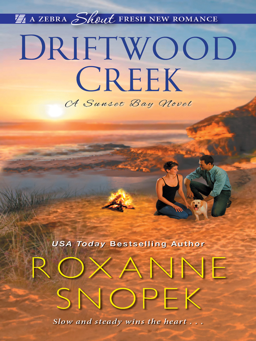 Title details for Driftwood Creek by Roxanne Snopek - Available